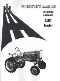 Operator's Manual for 1958-64 McCormick Farmall Cub Tractor